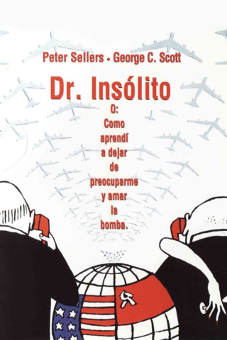 Dr. Strangelove or: How I Learned to Stop Worrying and Love The Bomb