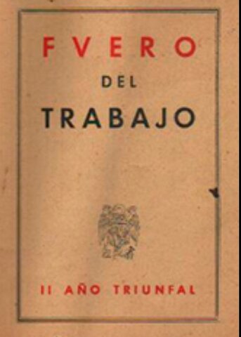 Entrada en vigor del Fuero del trabajo