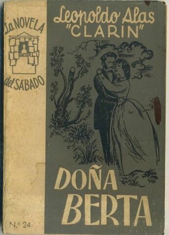 ¡Adiós, Cordera!”, “Doña Berta”