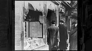 La noche de los cristales rotos.