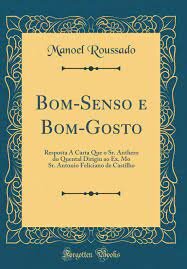 publicação do livro Bom Senso e Bom Gosto