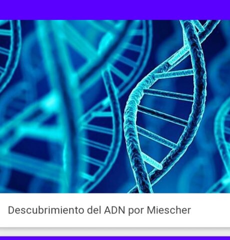Descubrimiento del ADN por Johann Friedrich Miescher