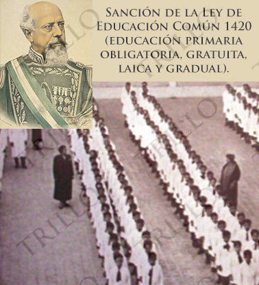 Sanción de la Ley N° 1420. El 8 de julio de 1884 se sanciona la Ley de Educación Común 1420 (educación primaria obligatoria, gratuita, laica y gradual), durante el gobierno de Julio Argentino Roca.