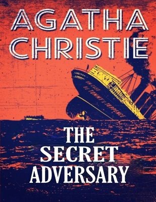 Agatha Christie publishes The Secret Adversary