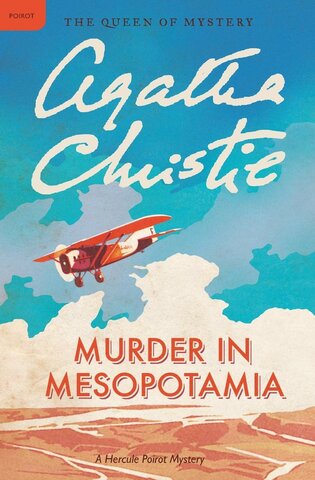Agatha Christie publishes Murder in Mesopotamia