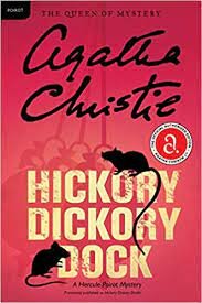 Agatha Christie publishes Hickory Dickory Dock