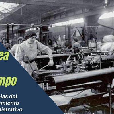 Timeline: Act. 2.1 Línea del tiempo: Escuelas del Pensamiento Administrativo