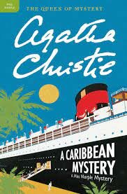 Agatha Christie publishes A Caribbean Mystery