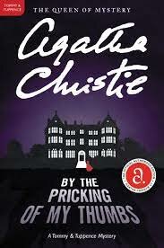 Agatha Christie publishes By the Pricking of My Thumbs