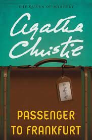 Agatha Christie publishes Passenger to Frankfurt