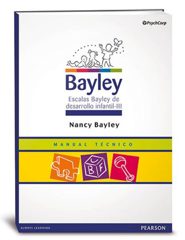 Escalas Bayley de desarrollo infantil-III