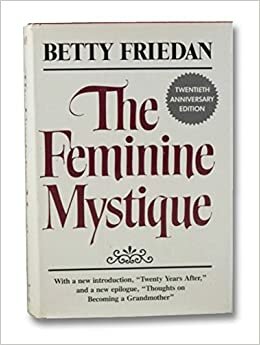 the feminine mystique