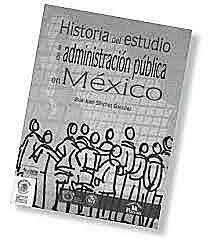 Los inicios de la Administración Pública