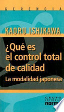 ¿Qué es el control de la calidad total?