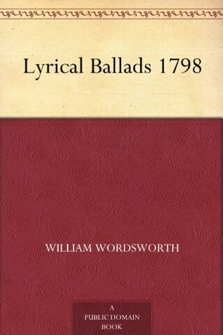 Wordsworth - The Lyrical Ballads