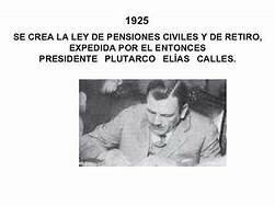 Creación de  la Ley General de Pensiones Civiles de Retiro