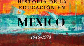Timeline: La Educación en México (1946-1973)