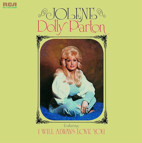 Dolly Parton, "Jolene"