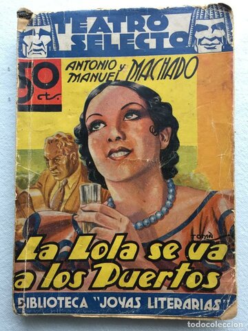 La Lola se va a los La Lola se va a los Puertos