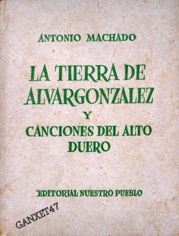 La tierra de Alvar González y Canciones del alto Duero