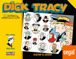 Chester Gould. Primer exemplar de Dick Tracy
