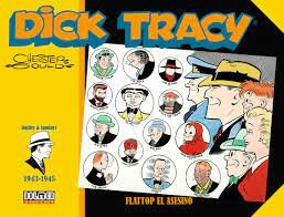 Primer exemplar de Dick Tracy (Chester Gould)
