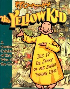 Primer ejemplar de Yellow Kid de Richard F. Outcault