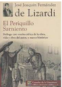 El periquillo sarniento es publicado por José Joaquín Fernández de Lizardi, escritor.