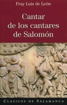 Cantar de los cantares por Salomón (primera etapa)