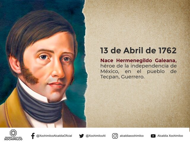 Nace Hermenegildo Galeana, héroe de la independencia de México, en el pueblo de Tecpán, Guerrero.