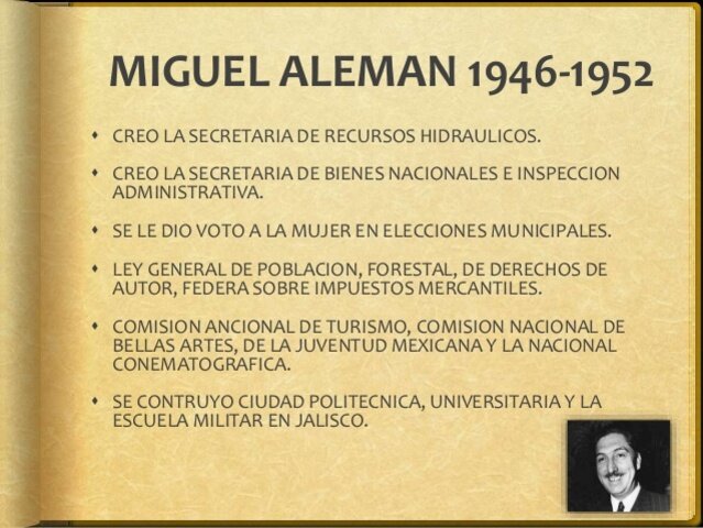 1946 Miguel Alemán presidente