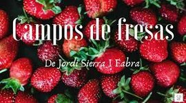 Timeline: campos de fresas