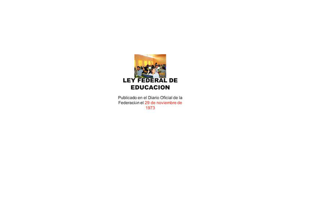 LEY FEDERAL DE EDUCACIÓN