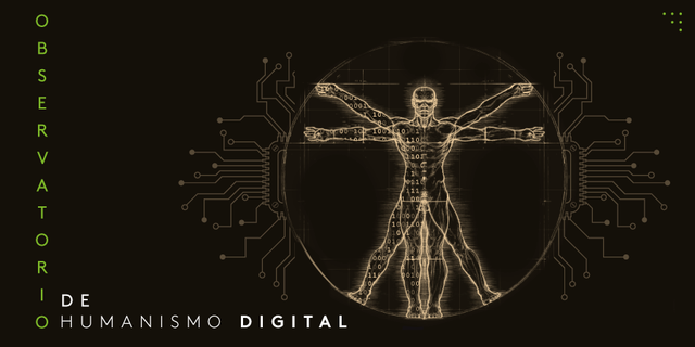 Generalidad del humanismo digital.