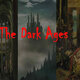 Dark ages 1