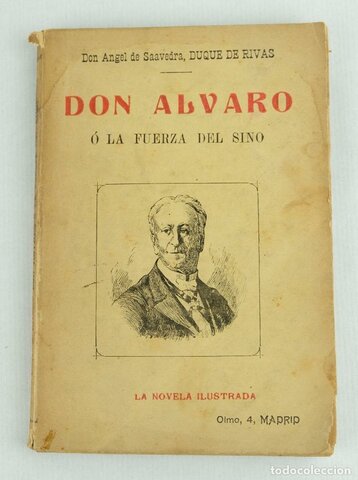 Don Álvaro o la fuerza del sino