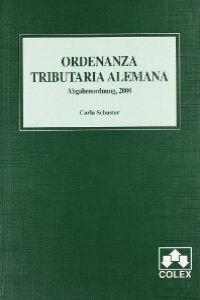 ordenanza tributaria alemana- nacimiento del derecho tributario como disciplina jurídica
