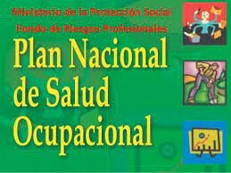 Avances El Plan Nacional de Salud Ocupacional