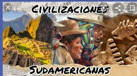 Timeline: Grandes Civilizaciones Suramericanas