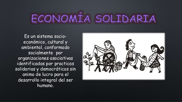 Economía solidaria.