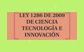LEY 1286 DEL 2009