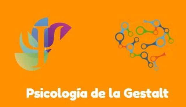 La Psicología de la Gestalt