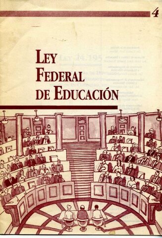 Se expide la Nueva Ley Federal de Educación