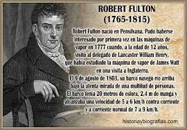 ROBERTON FULTON .IVENTO BARCO DE VAPOR EN (1765-1815)