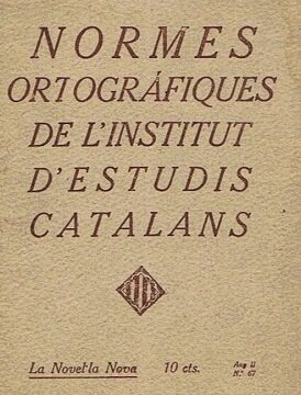 Normes ortogràfiques de Pompeu Fabra.