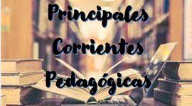 Timeline: Las principales corrientes pedagógicas