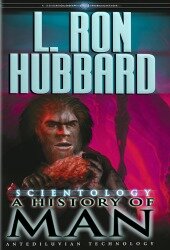 "Scientology: A History of Man" published.