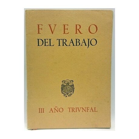 El Fuero del trabajo