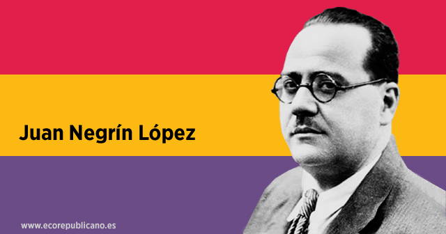 Juan Negrín nuevo presidente de la República