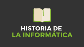 Timeline: Historia de la informática